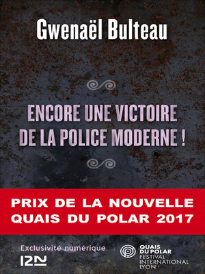 cover image of Encore unevictoire de la police moderne !